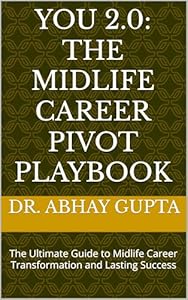 The Midlife Career Pivot Playbook