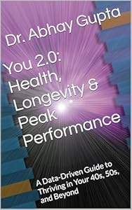 Health, Longevity & Peak Performance